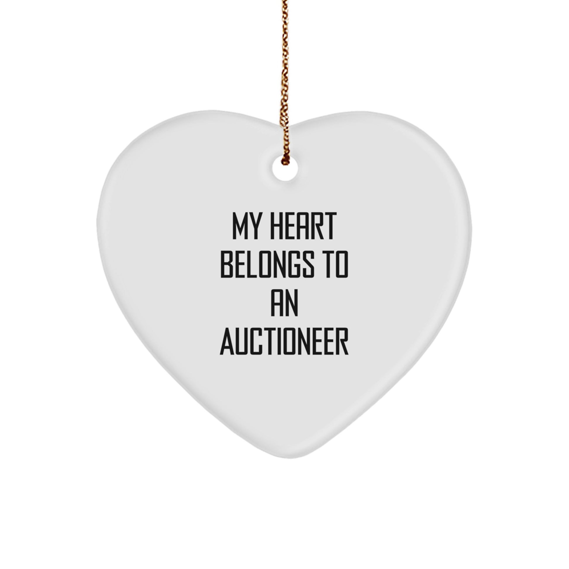 Funny Auctioneer Gifts, 'My Heart Belongs To An Auctioneer' Heart Ornament for Christmas, Gifts from Men, Women, Coworkers, Family, Gifts for Auctioneer, Friends - Image 1