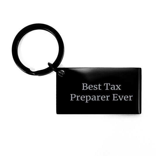 Tax Preparer Gifts from Friends, Best Keychain for Graduation, 'Best Tax Preparer Ever' Quote, Black Stainless Steel, Rust-Resistant - Image 1