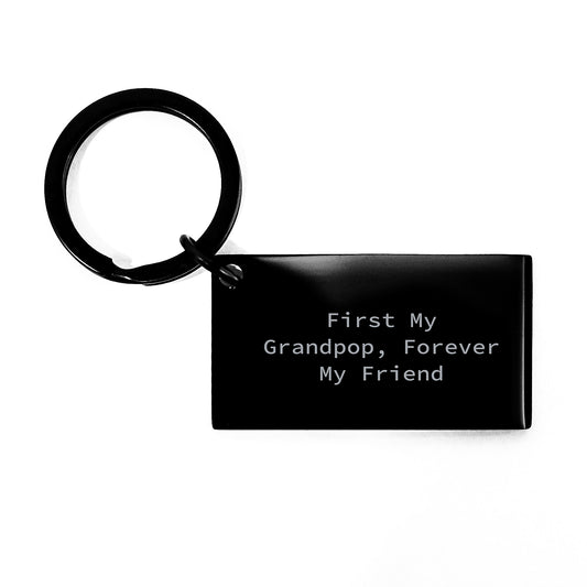 Grandpop Gifts: 'First My Grandpop, Forever My Friend' Engraved Keychain, Birthday Unique Gift for Men from Family - Image 1