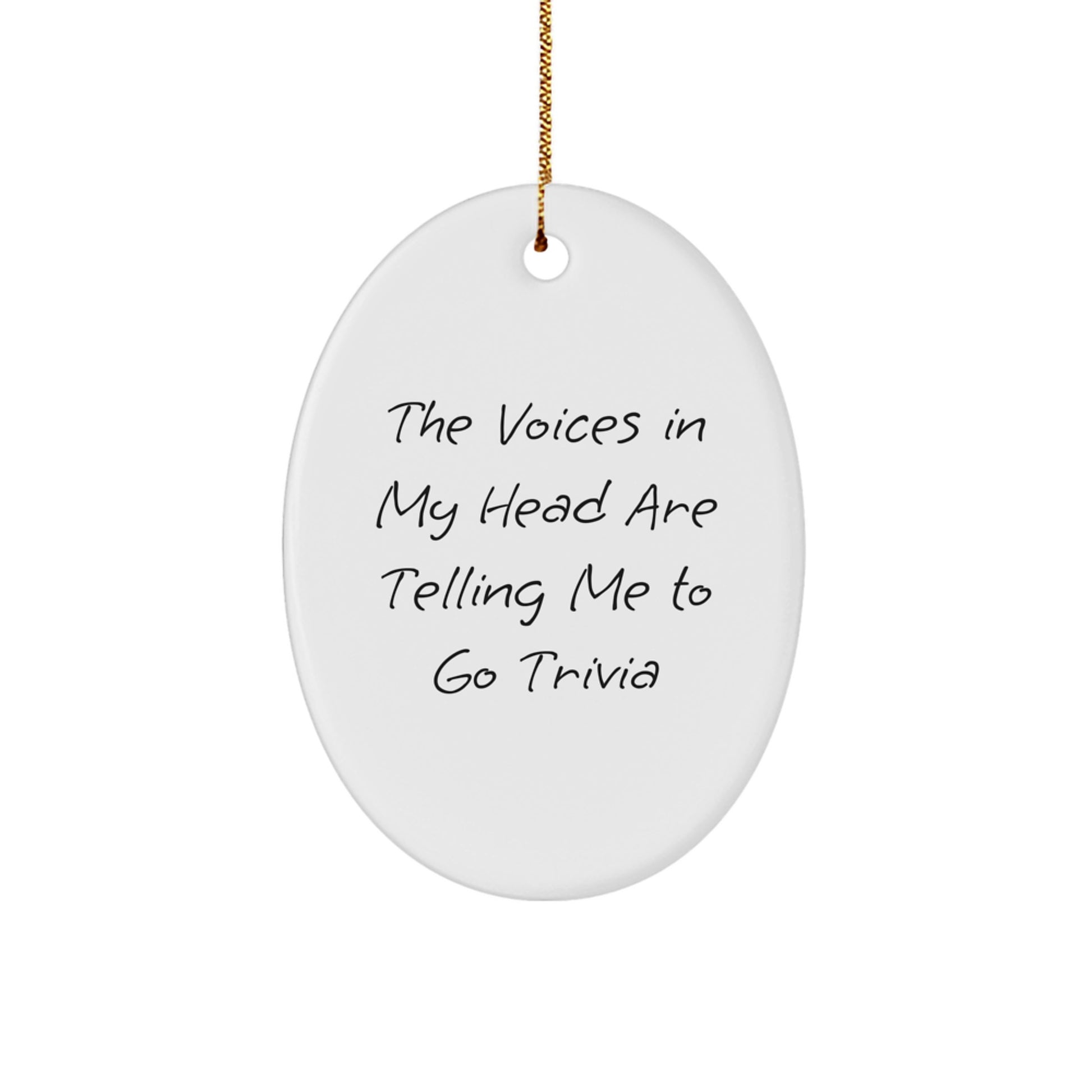 Trivia Fun Gifts from Friends, Oval Ornament for Trivia Night, Funny Quote, Christmas Trivia Gifts for Men, Women, Family, Friends - Image 1