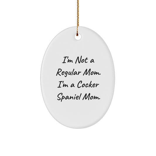 Cocker Spaniel Mom Oval Ornament, Funny Gifts from Mom to Cocker Spaniel Dog Lover, Christmas Unique Presents for Her, Family, or Friends - Image 1