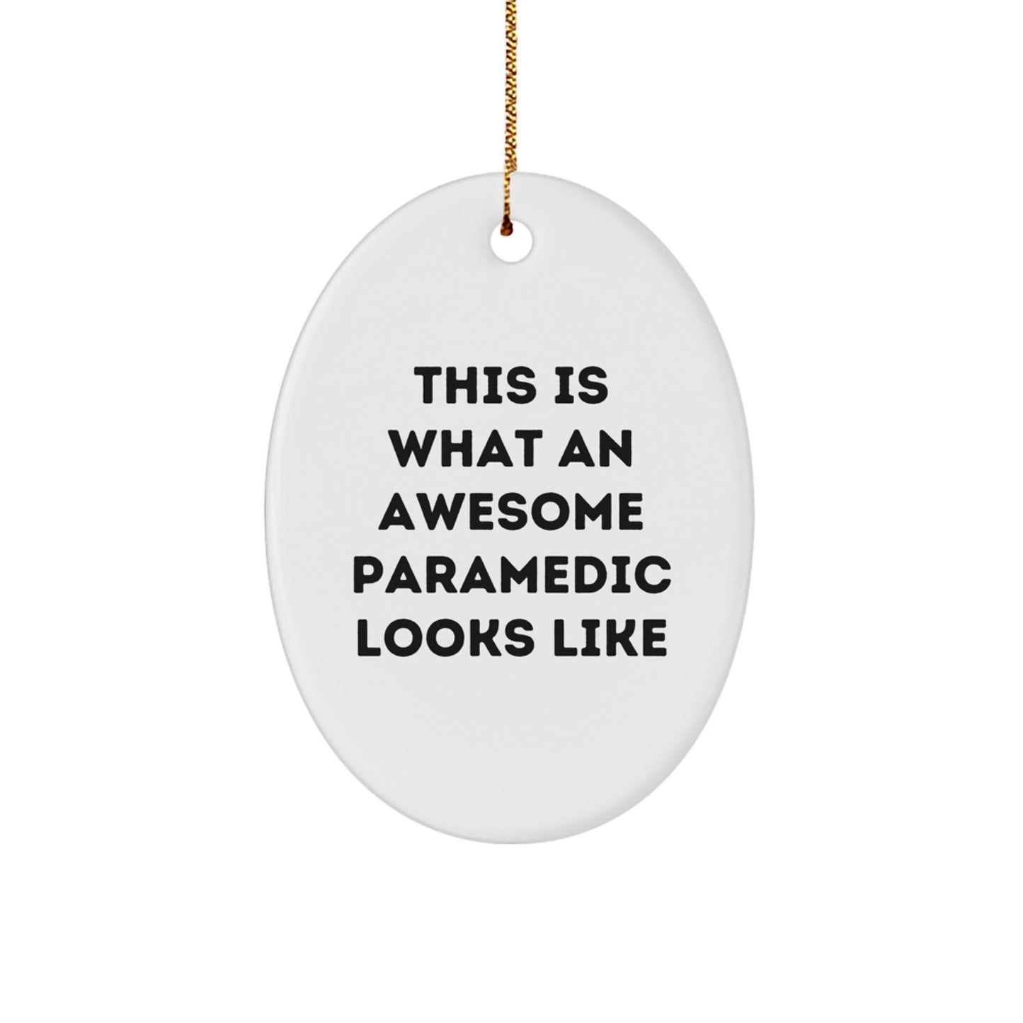 Rescue Worker Gifts, This Is What An Awesome Rescue Worker Looks Like, Oval Ornament, Christmas Unique Gifts from Friends and Family - Image 1