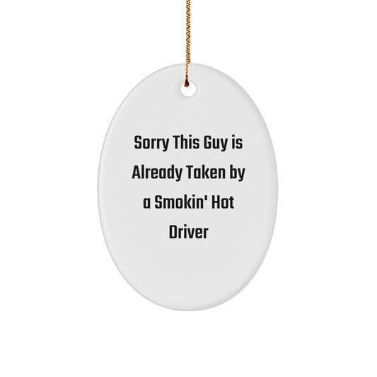 Funny Driver Gifts from Friends for Men Funny Quote Oval Ornament White Christmas Unique Finds - Image 1