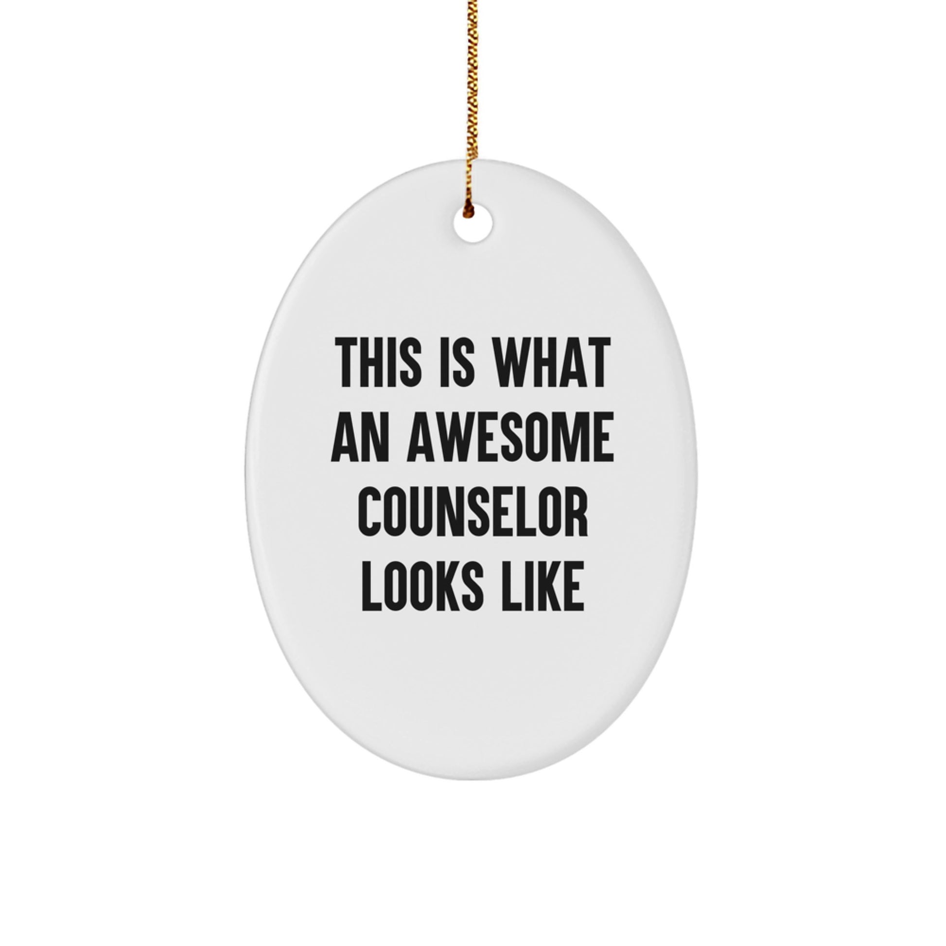 Funny Counselor Gifts from Friends, 'This Is What An Awesome Counselor Looks Like' Oval Ornament for Christmas - Image 1