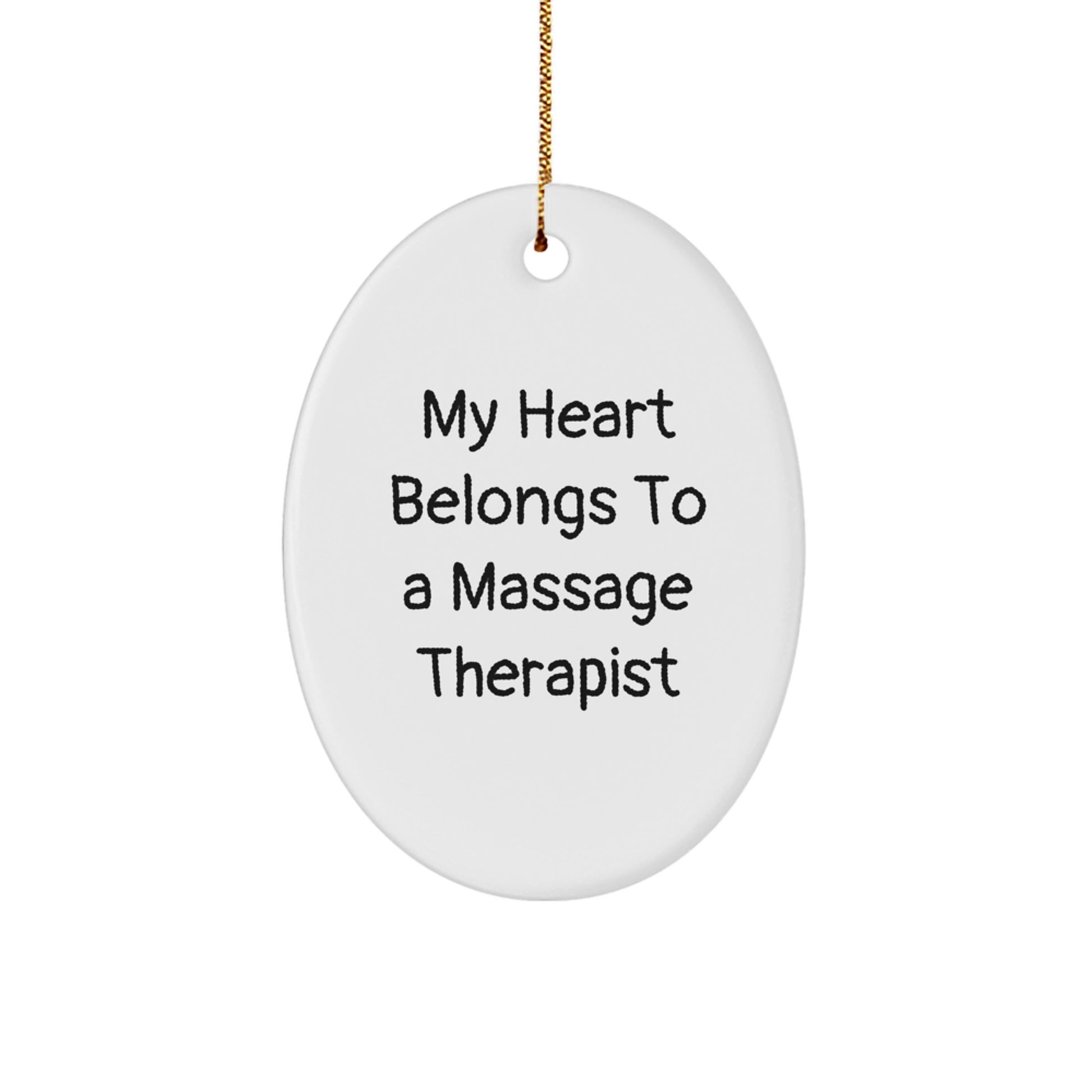 Massage Therapist Gifts from Friends or Family - 'My Heart Belongs To A Massage Therapist' Oval Ornament for Christmas Unique Gifts - Image 1