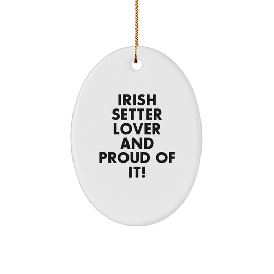 Irish Setter Dog Lover Gifts from Friends for Christmas Unique Oval Ornament - Image 1