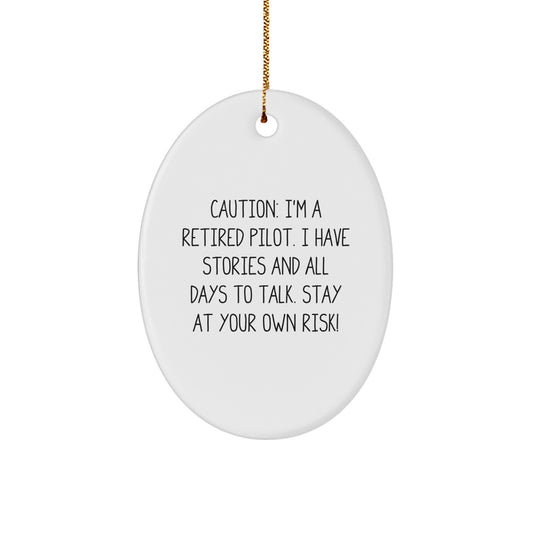 Pilot Gifts from Friends, Gifts for Retired Pilots, Funny Oval Ornament, Christmas Unique Presents - Image 1
