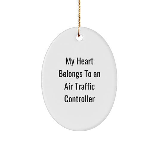 Funny Air Traffic Controller Gifts, 'My Heart Belongs To An Air Traffic Controller' Oval Ornament, White, Christmas, Gifts from Family to Air Traffic Controller - Image 1