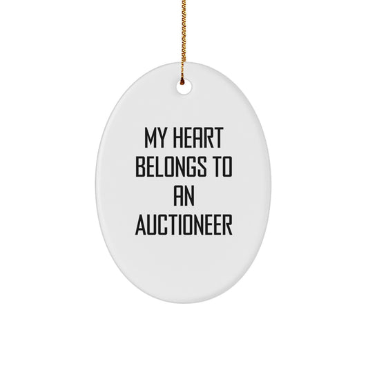 Auctioneer Gifts for Christmas - 'My Heart Belongs To An Auctioneer' Oval Ornament, Gifts from Friends, Gifts for Auctioneer - Image 1