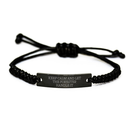 Forester Rope Bracelet, Funny Quote 'Keep Calm And Let The Forester Handle It', Birthday Unique Gift for Men, Women, or Friends from Family, Adjustable Rope Jewelry - Image 1