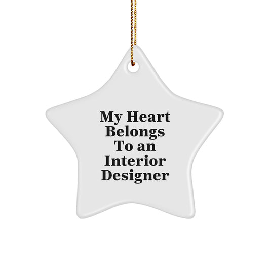 Interior Designer Gifts from Friends - 'My Heart Belongs To An Interior Designer' Star Ornament for Christmas - Image 1