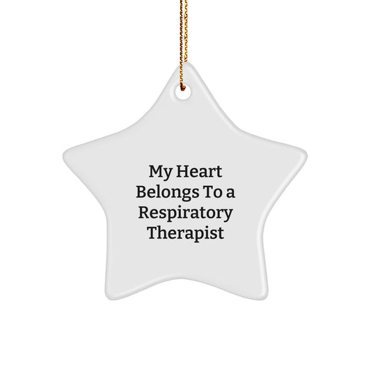 Funny Inspirational Respiratory Therapist Gifts from Men to Friends for Christmas - My Heart Belongs To A Respiratory Therapist Star Ornament - Image 1