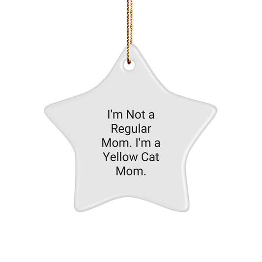 Funny Yellow Cat Mom Gifts from Family, Star Ornament for Women or Friends, I'm Not A Regular Mom. I'm A Yellow Cat Mom., Unique Christmas Unique Gifts - Image 1