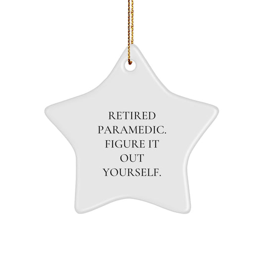 Rescue Worker Gifts from Friends - Retired Rescue Worker Figure It Out Yourself Star Ornament for Christmas - Image 1