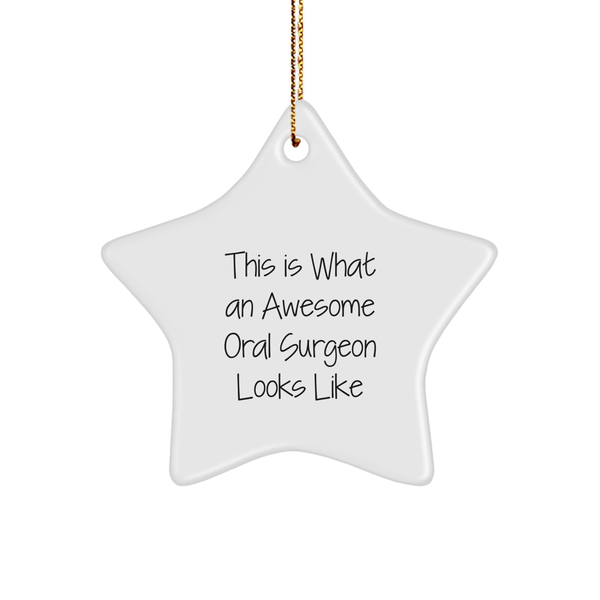 Funny Oral Surgeon Gifts, Star Ornament Presents for Christmas, 'This Is What An Awesome Oral Surgeon Looks Like', Gifts from Friends to Oral Surgeon, Gifts for Oral Surgeon - Image 1