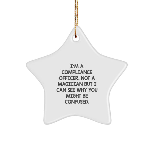 Compliance Officer Gifts, Funny Quote, Christmas Star Ornament, Gifts from Friends - Image 1