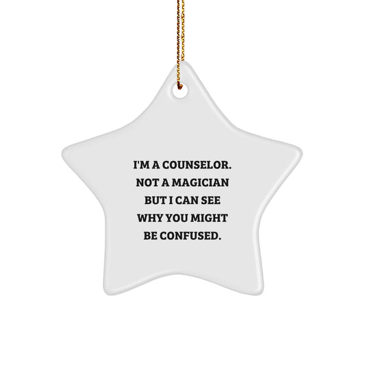 Counselor Gifts from Friends - Funny Quote Star Ornament, Perfect for Christmas - Image 1