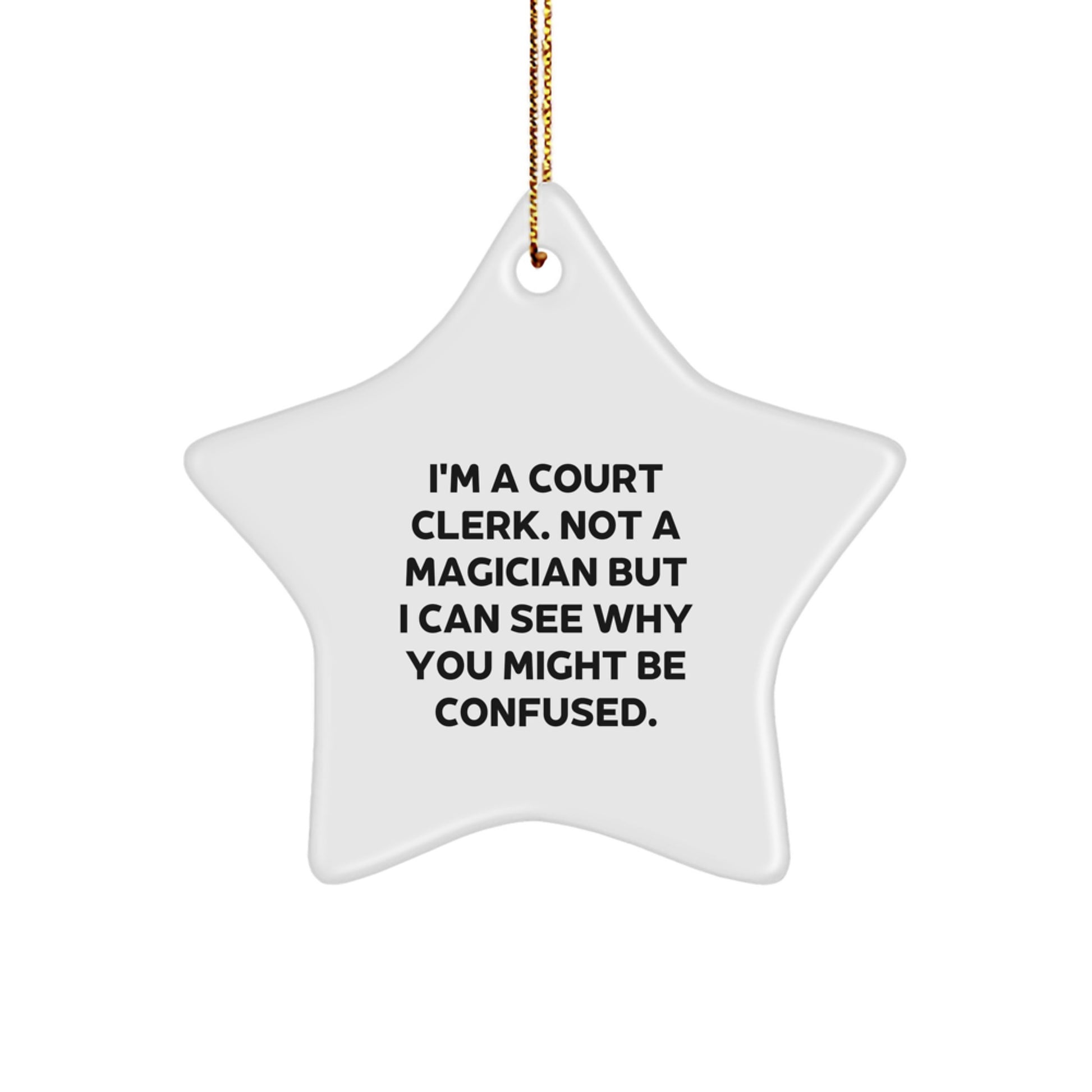 Funny Court Clerk Gifts from Friends for Court Clerk - Star Ornament, White, Christmas Unique Presents - Image 1