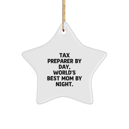 Tax Preparer Gifts from Women, Funny Star Ornament for Christmas, 'Tax Preparer By Day, World's Best Mom By Night', Gifts for Tax Preparer - Image 1