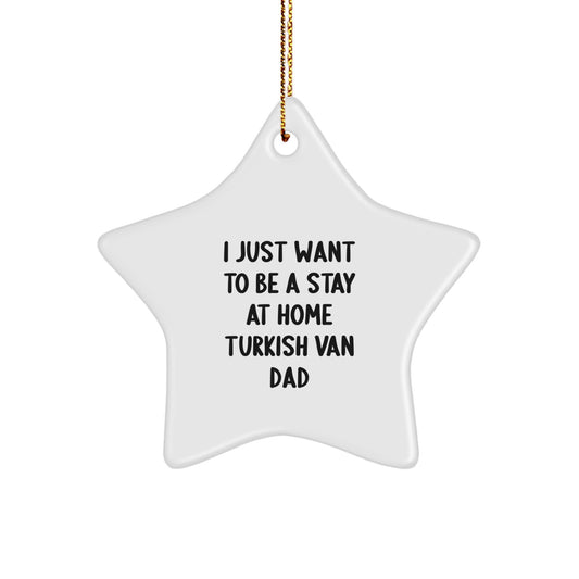 Turkish Van Cat Dad Star Ornament, Funny Gifts from Friends to Family, for Christmas Unique Presents - Image 1