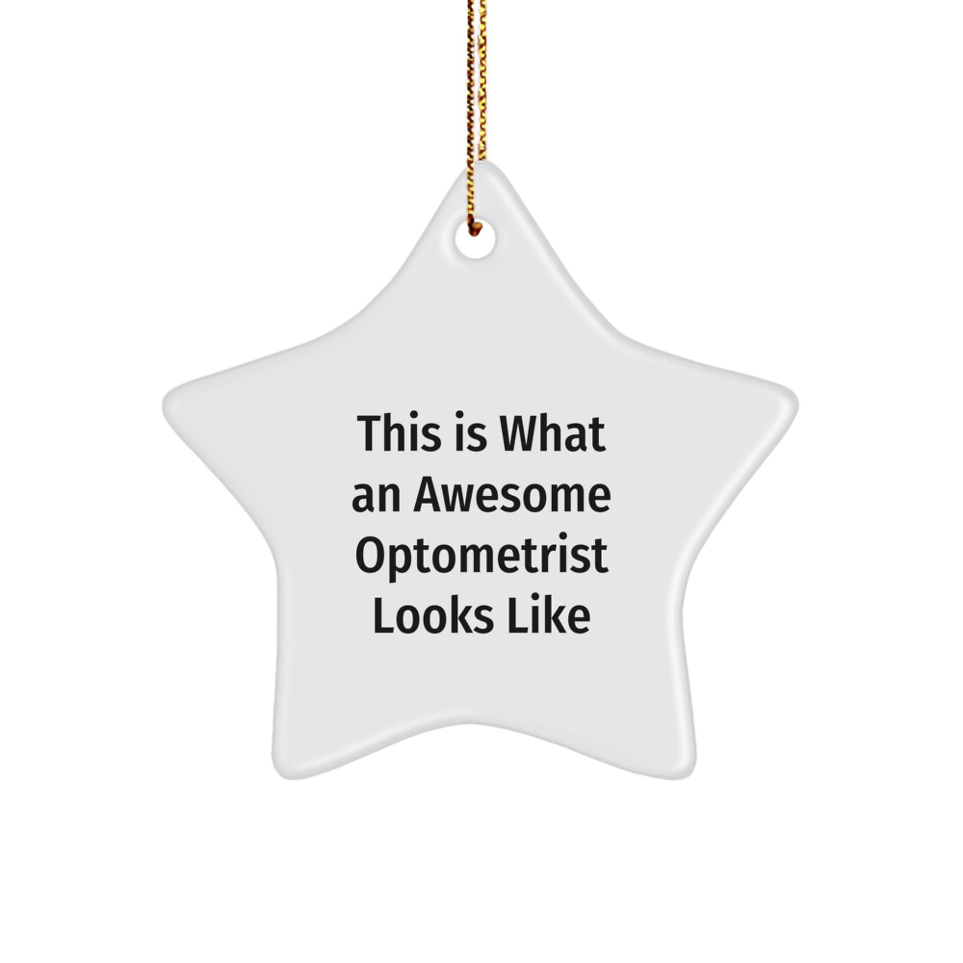 Optometrist Gifts from Friends - This Is What An Awesome Optometrist Looks Like Christmas Star Ornament for Men, Women, Family, Friends, Coworkers - Image 1