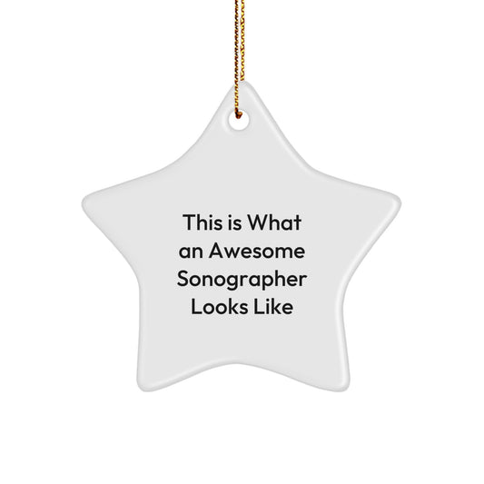 Funny Sonographer Gifts from Friends for Christmas - 'This Is What An Awesome Sonographer Looks Like' Star Ornament - Image 1