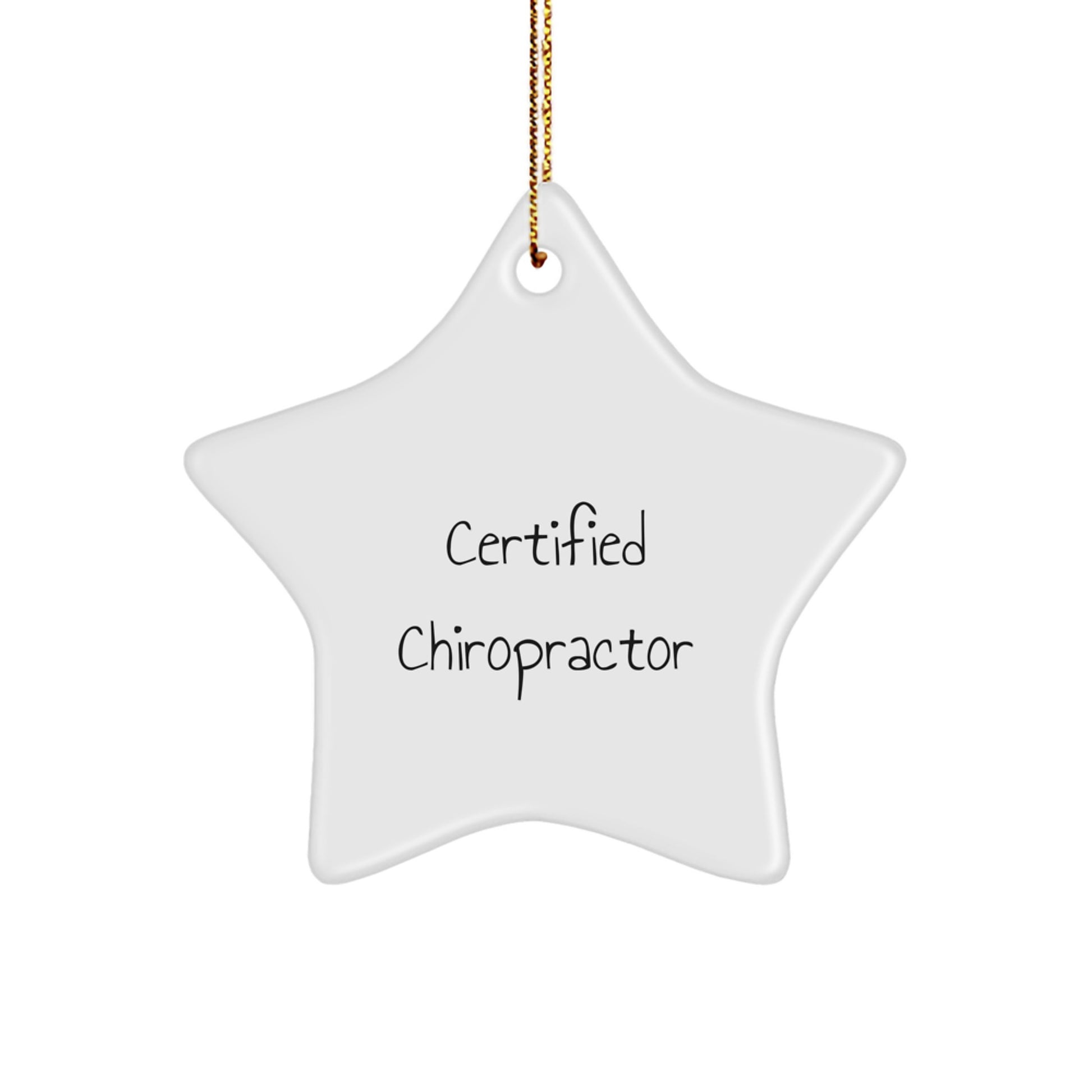 Gifts from Certified Chiropractors, Funny Chiropractor Quotes, Star Ornament, Christmas Unique Gifts for Chiropractors - Image 1