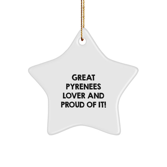 Funny Great Pyrenees Dog Lover Gifts from Friends and Family - Star Ornament for Christmas - Image 1