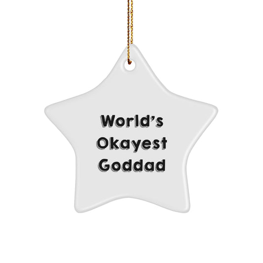 Funny Goddad Gifts from Friends - World's Okayest Goddad Star Ornament for Christmas - Image 1