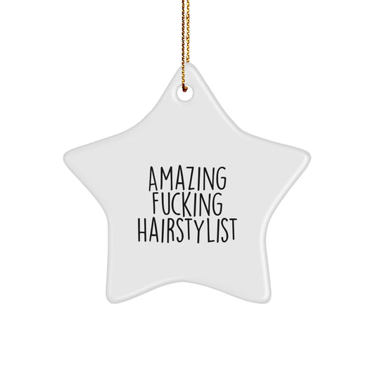 'Amazing' Hairstylist Gifts for Christmas: Whimsical Star Ornament from Friends and Family - Image 1
