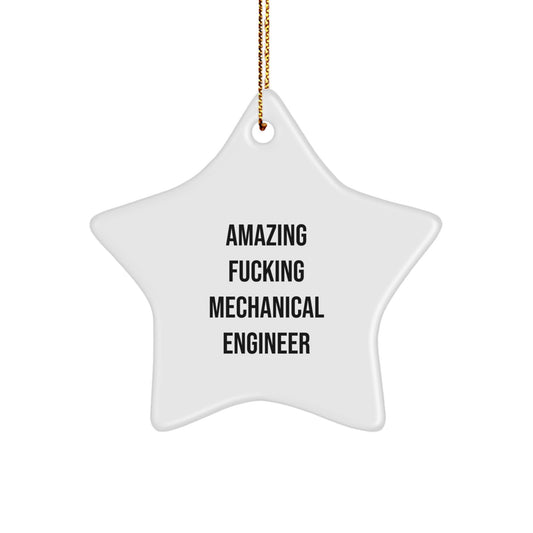 Funny Mechanical Engineer Gifts from Friends - Amazing Star Ornament for Christmas - Image 1