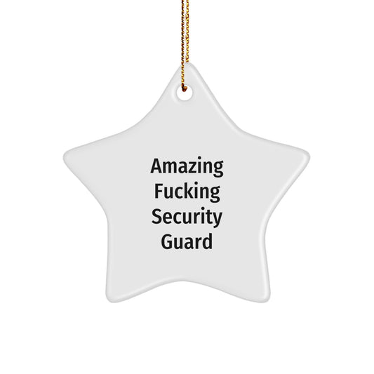 Funny Security Guard Gifts from Men to Coworkers - Amazing Security Guard Star Ornament, Unique Christmas Unique Gifts - Image 1
