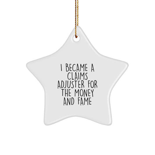 Claims Adjuster Gift, Funny Quote, Star Ornament, Christmas Unique Gifts from Family to Friends for Men and Women - Image 1