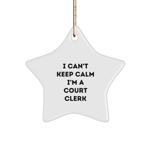 Funny Court Clerk Gifts from Friends and Family - I Can't Keep Calm I'm A Court Clerk Christmas Star Ornament - Image 1