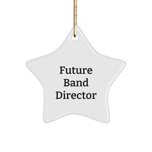 Funny Future Band Director Christmas Star Ornament Gifts from Family, for Band Directors, Unique Festive Decorations - Image 1