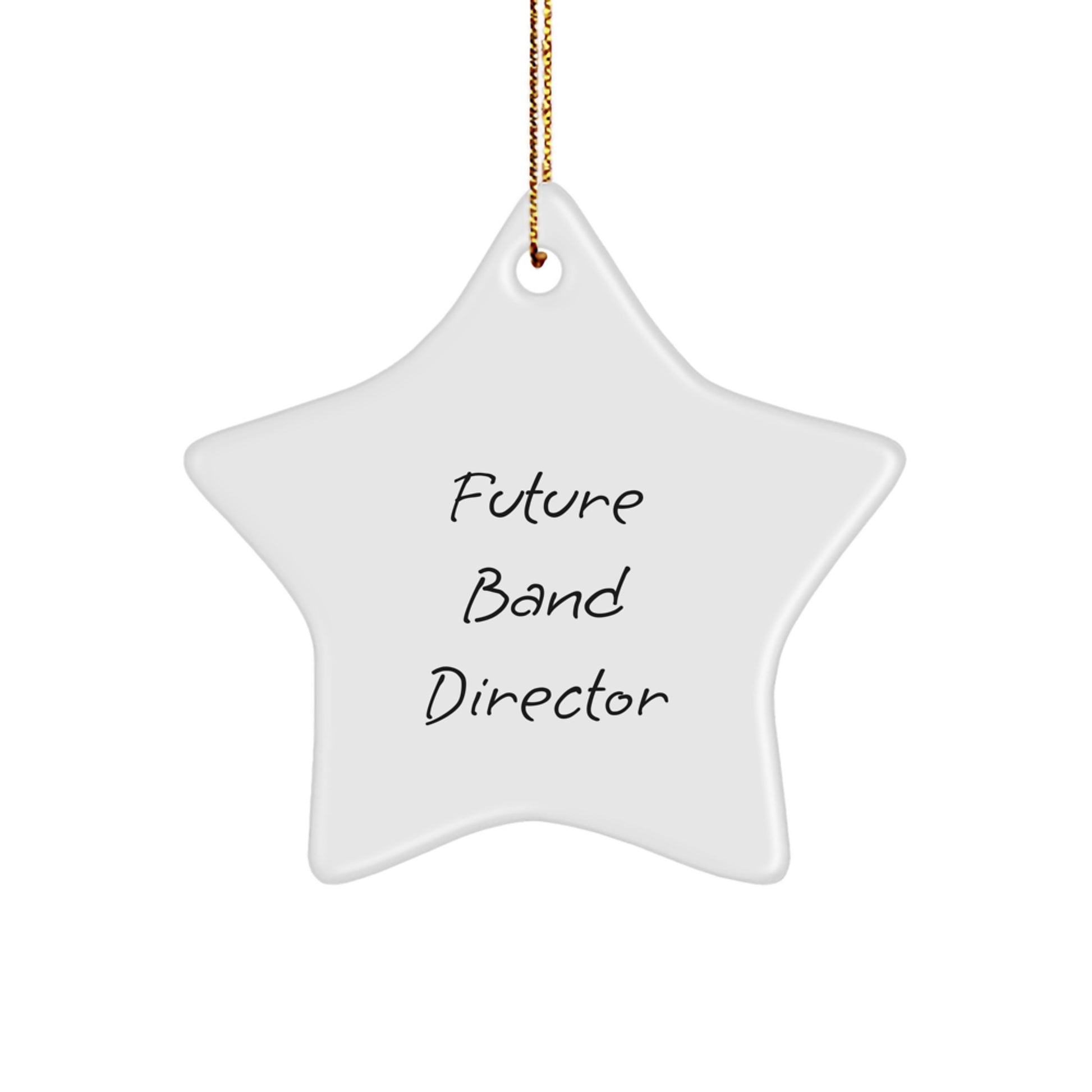 Funny Band Director Gifts, 'Future Band Director' Star Ornament, White, for Men, Women, Coworkers, Family Christmas Unique Presents - Image 1