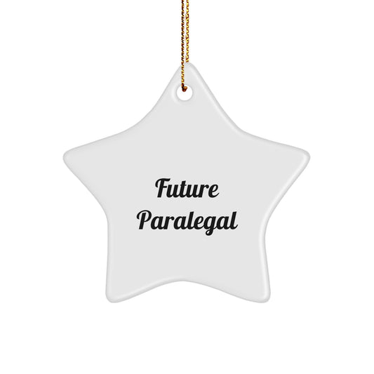 Gifts from Family for Future Paralegal Star Ornament - Funny 'You're a Star' Quote, White Color, Star Shaped, Durable MDF with High-Gloss Finish, Perfect for Christmas - Image 1