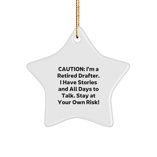 Drafter Gifts for Men - Caution: I'm A Retired Drafter! Star Ornament, Christmas Unique Gifts from Family - Image 1