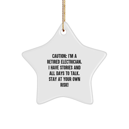Funny Electrician Gifts from Friends - Stay At Your Own Risk! Christmas Star Ornament for Electrician Men - Image 1