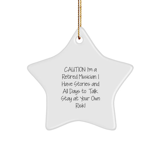 Funny Musician Gifts from Friends, Star Ornament for Musician Men, Warning: Cautionary Tales Inside! | Christmas Unique Gifts - Image 1
