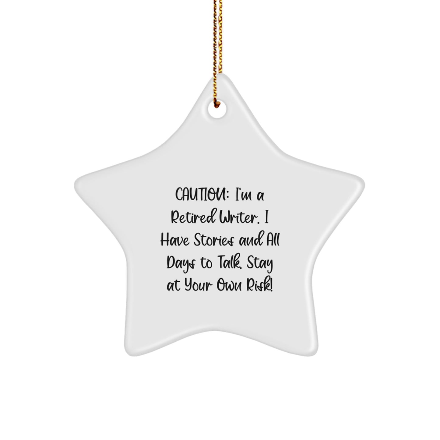 Writer Gifts: Funny Quote Star Ornament, Gifts from Friends for Writer, Perfect Christmas Memorable Presents for Men or Women - Image 1