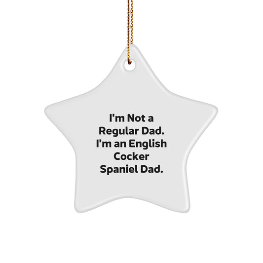 English Cocker Spaniel Dad Star Ornament Funny Christmas Unique Gift for Him from Friends - Image 1