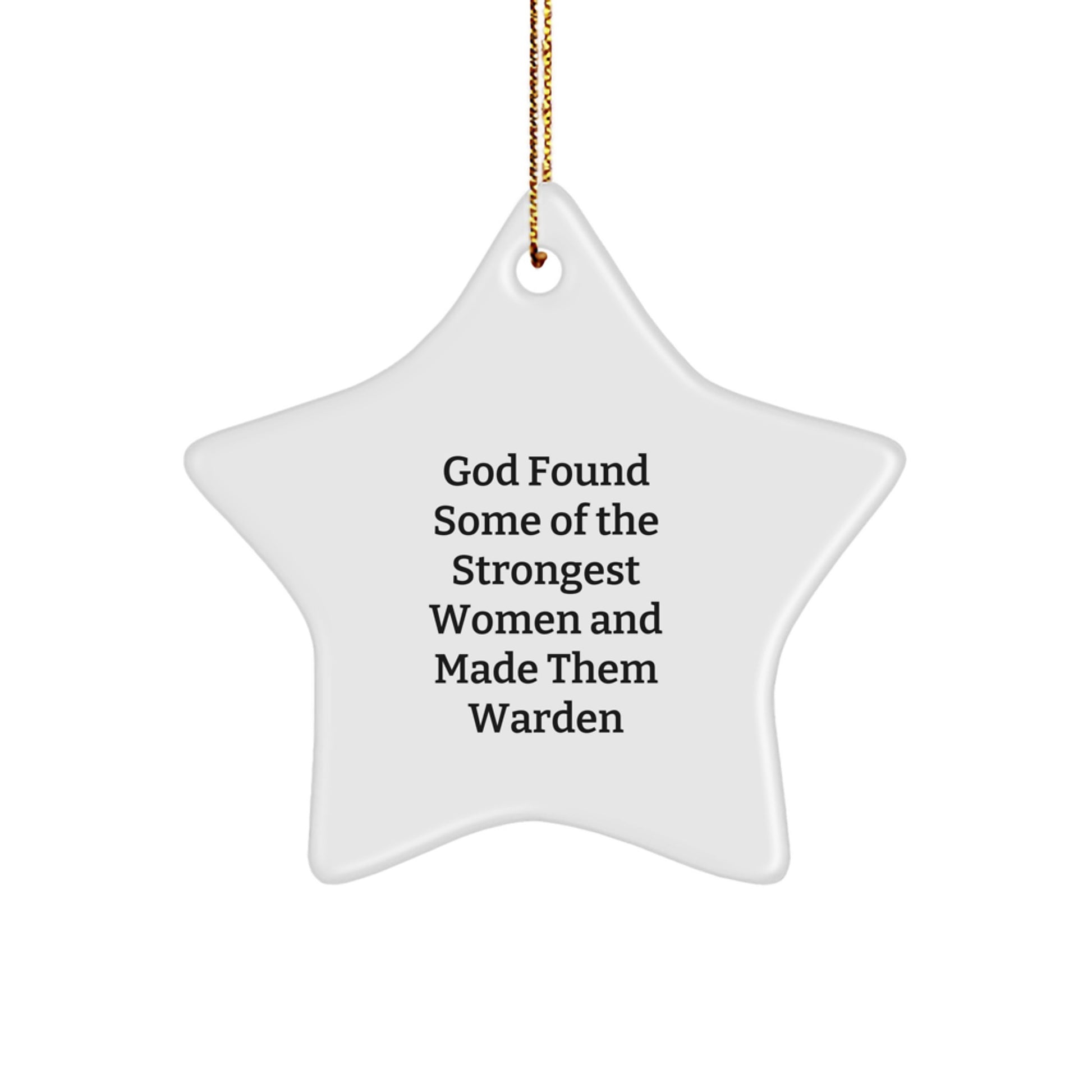 Warden Star Ornament Gifts from Friends, Fun and Inspirational Quote, Christmas Unique Gifts for Her, Him, Coworkers, Family - Image 1