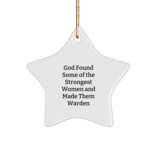 Warden Star Ornament Gifts from Friends, Fun and Inspirational Quote, Christmas Unique Gifts for Her, Him, Coworkers, Family - Image 1