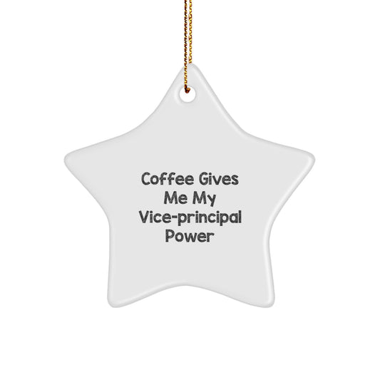 Vice-Principal Gifts, Star Ornament, Funny Quote, Christmas Unique Gifts from Friends to Vice-Principals - Image 1